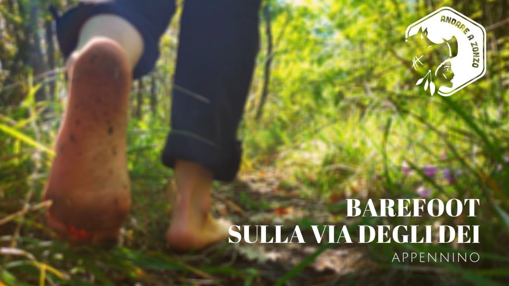 Barefoot, trekking a piedi scalzi
